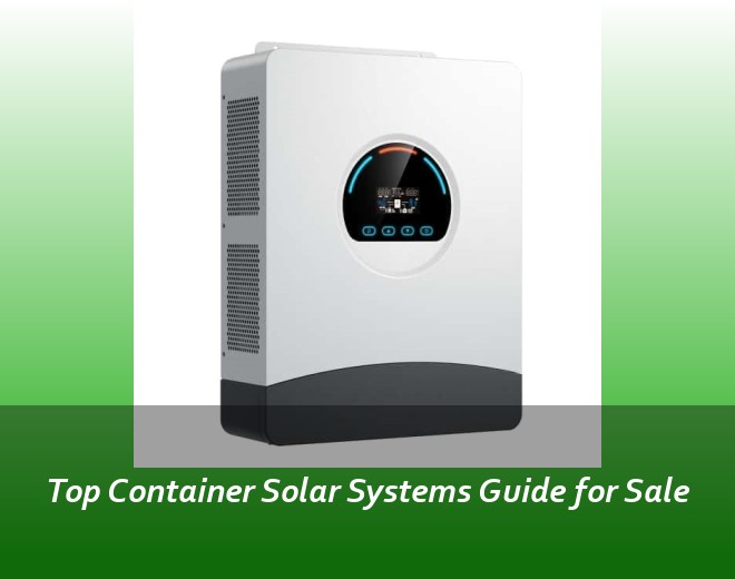Top Container Solar Systems Guide for Sale